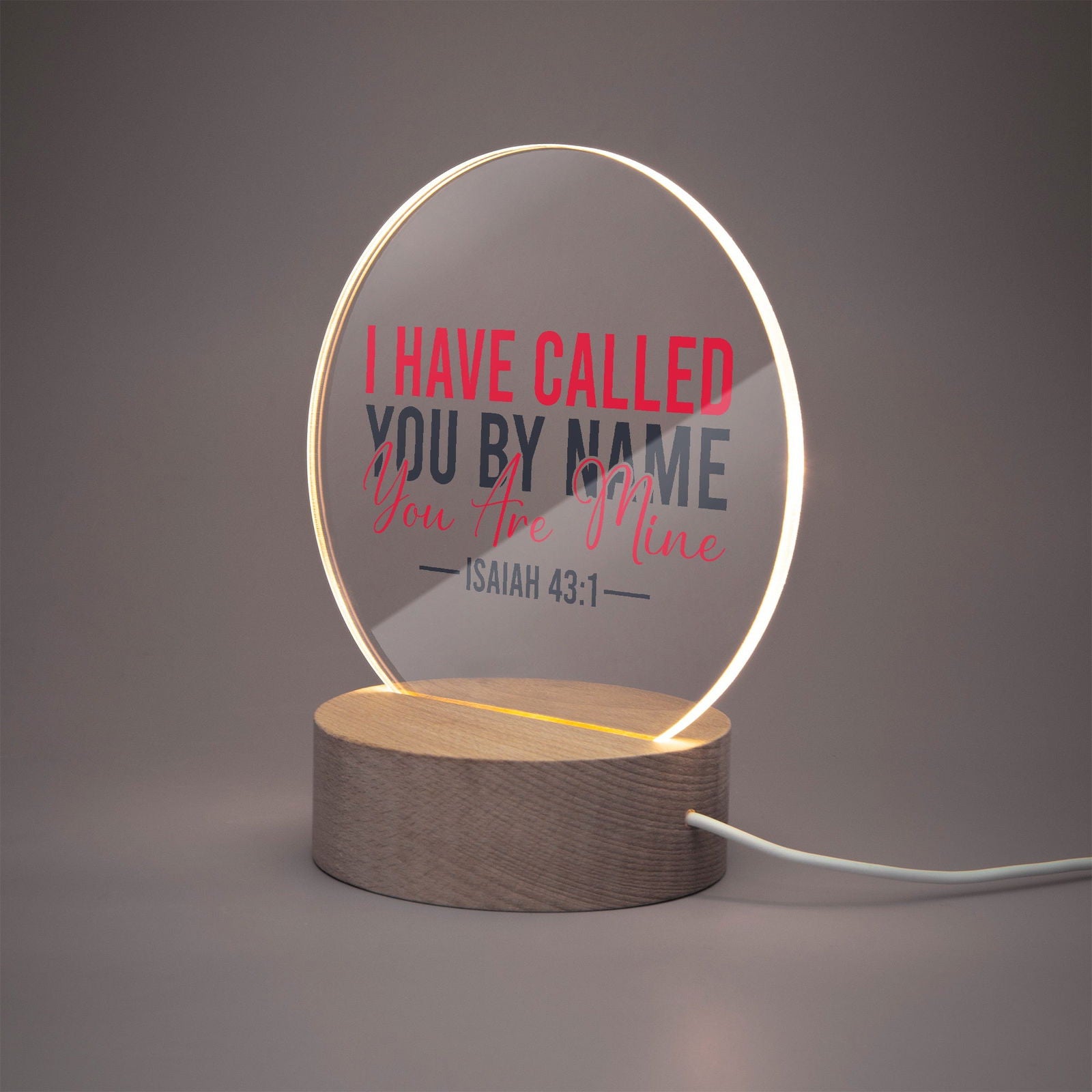 I Have Called You By Name Christian Acrylic Plaque with Stand - Round - ClaimedbyGodDesigns