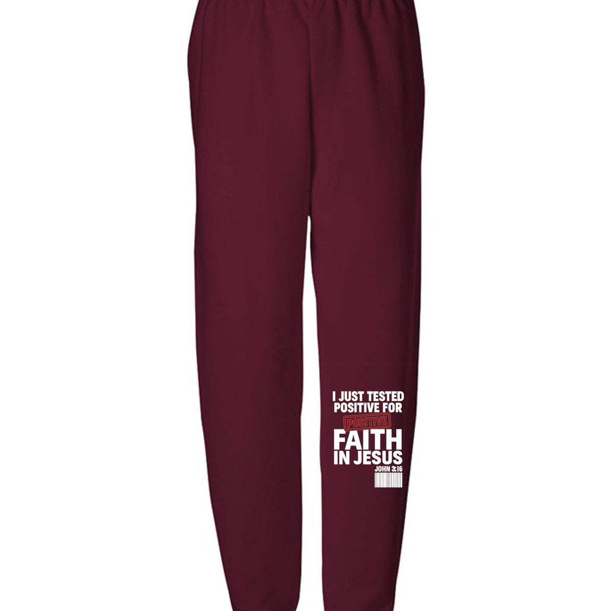 I Just Tested Positive For Faith In Him Youth Christian Sweatpants - ClaimedbyGodDesigns