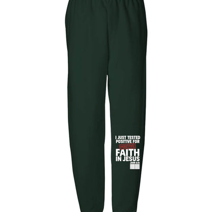 I Just Tested Positive For Faith In Him Youth Christian Sweatpants - ClaimedbyGodDesigns