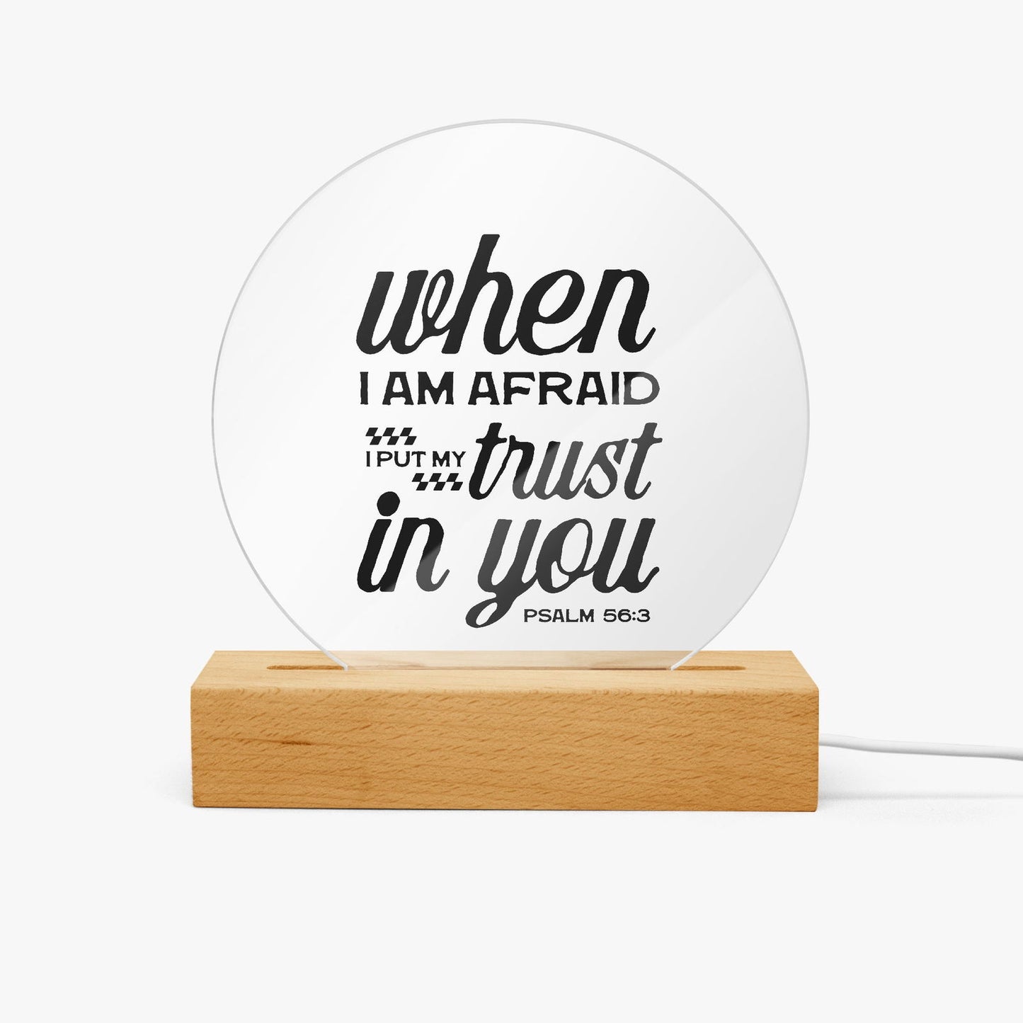 I Put My Trust In You Christian Acrylic Plaque with Stand - Round - ClaimedbyGodDesigns