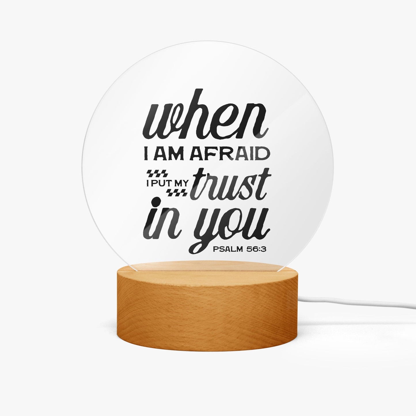 I Put My Trust In You Christian Acrylic Plaque with Stand - Round - ClaimedbyGodDesigns