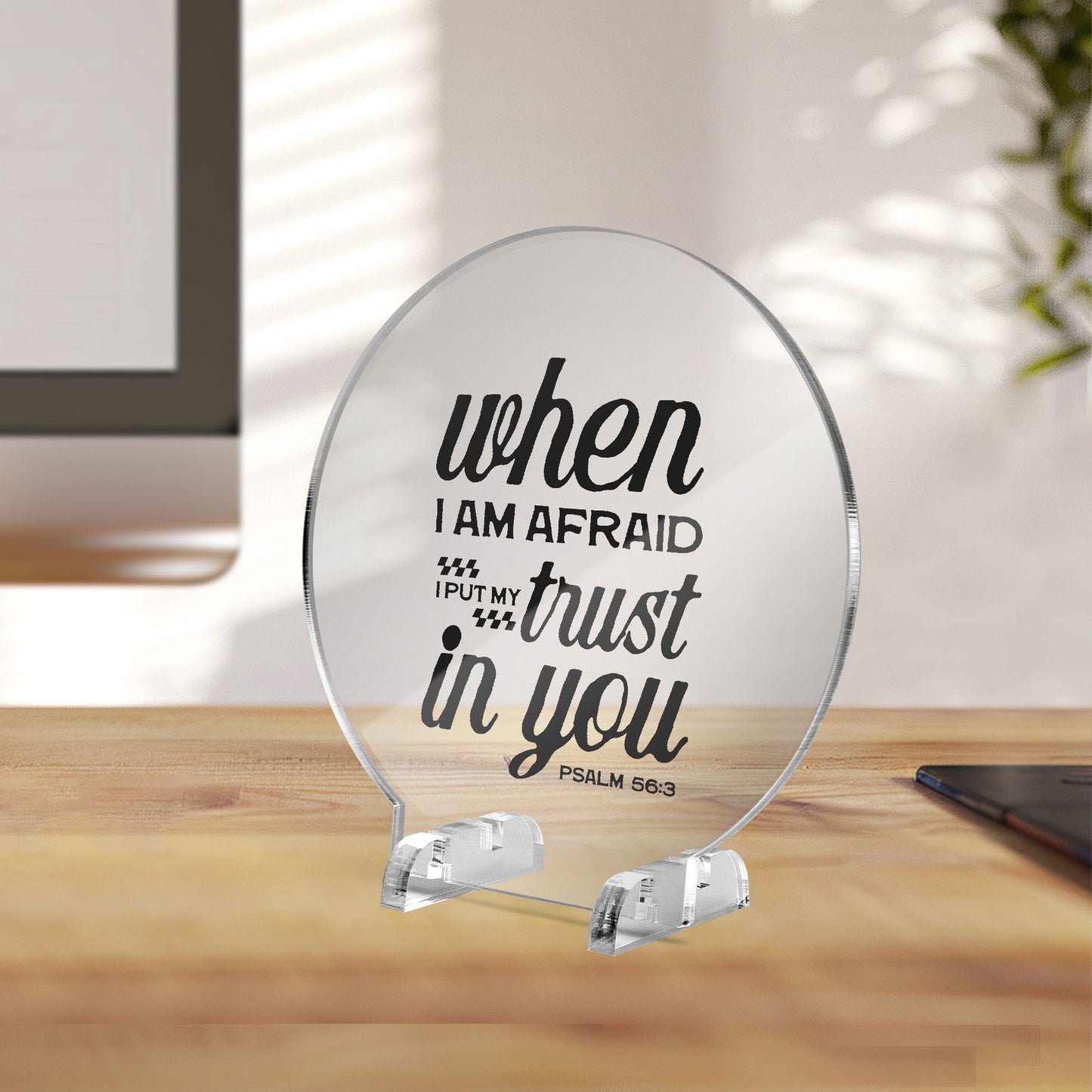 I Put My Trust In You Christian Acrylic Plaque with Stand - Round - ClaimedbyGodDesigns