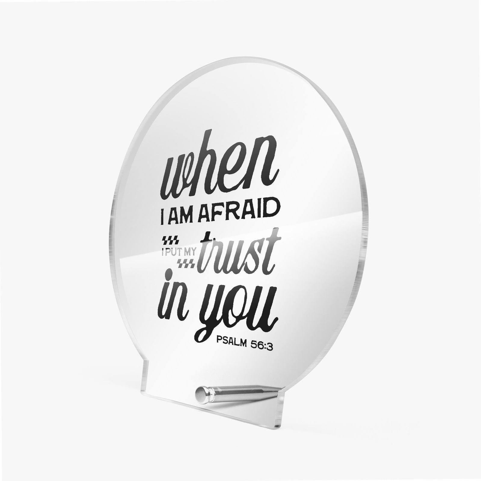 I Put My Trust In You Christian Acrylic Plaque with Stand - Round - ClaimedbyGodDesigns