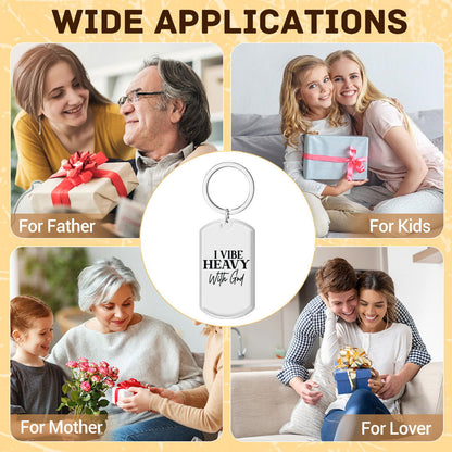 I Vibe Heavy With  Keychain - Inspirational Christian Stainless Steel Accessory - ClaimedbyGodDesigns