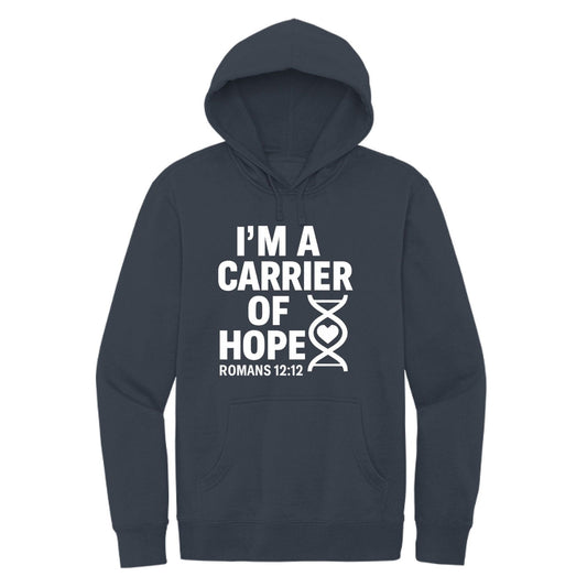 I'm A Carrier Of Hope Unisex Christian Pullover Hooded Sweatshirt - ClaimedbyGodDesigns