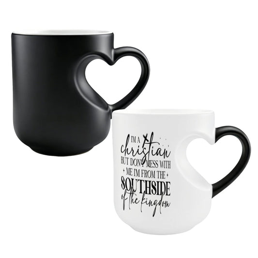I'm A Christian But Don't Mess With Me Christian Color Changing Heart Handle Mug - ClaimedbyGodDesigns