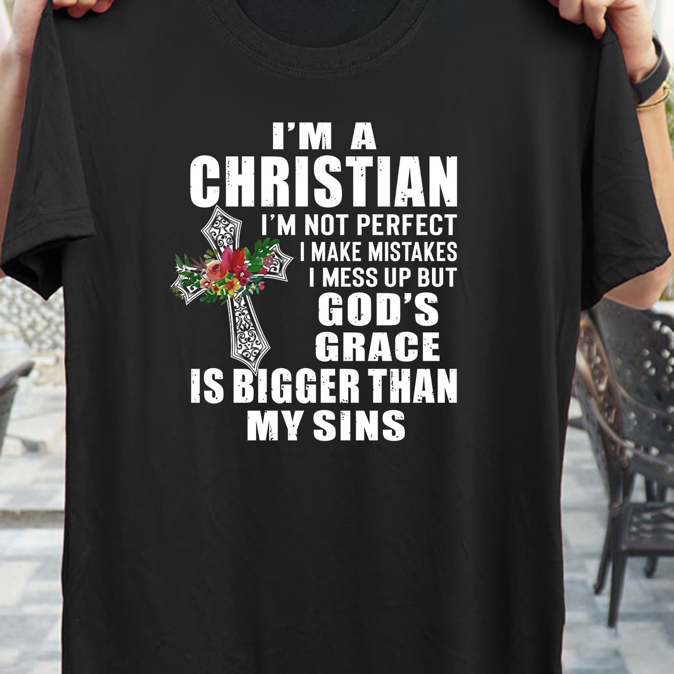 I'm A Christian God's Grace Is Bigger Than My Sins Women's Christian T-shirt - ClaimedbyGodDesigns