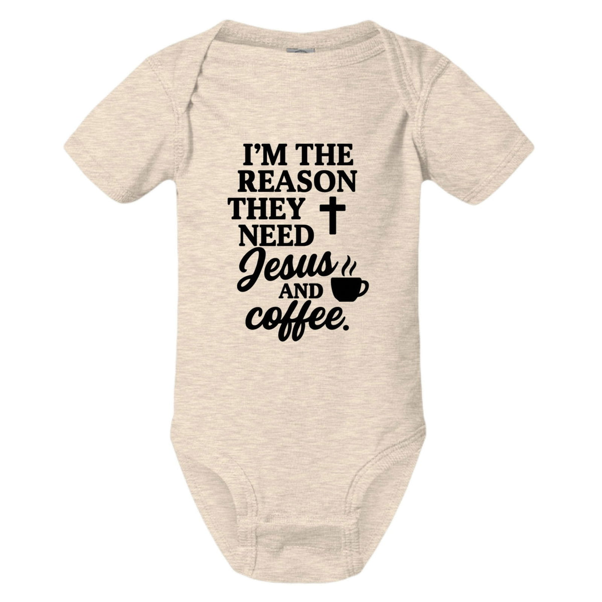I'm The Reason They Need Him and Coffee Christian Baby Jumpsuit - ClaimedbyGodDesigns