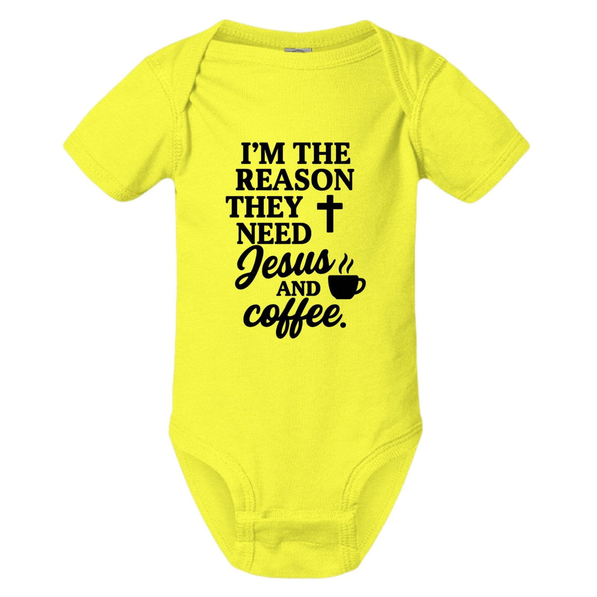 I'm The Reason They Need Him and Coffee Christian Baby Jumpsuit - ClaimedbyGodDesigns