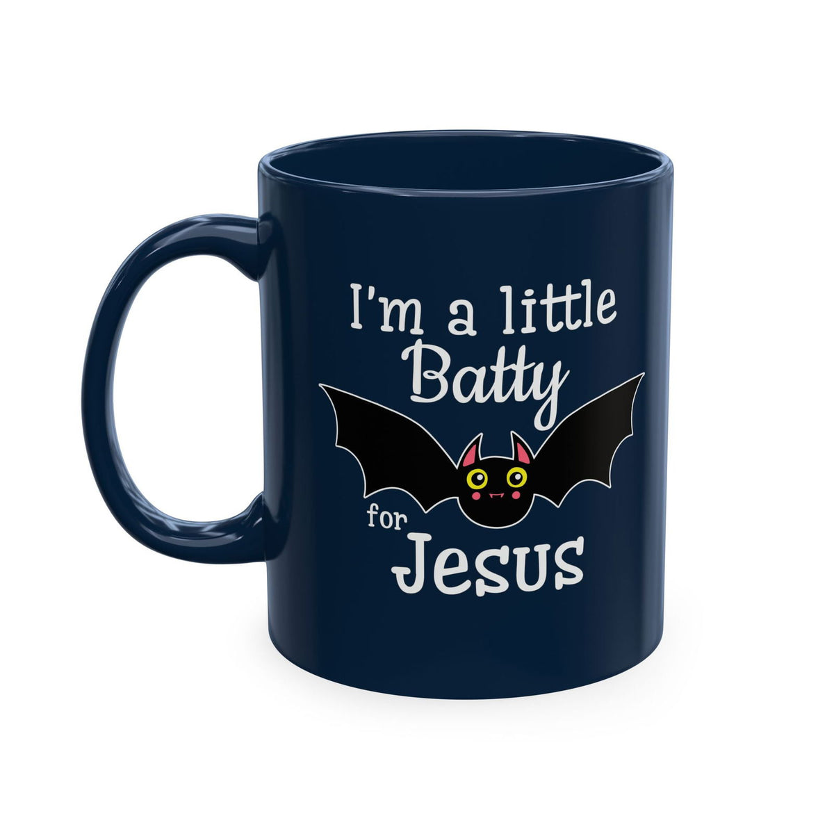 I'm a Little Batty for Jesus Mug – Christian Halloween Ceramic Coffee Cup - ClaimedbyGodDesigns