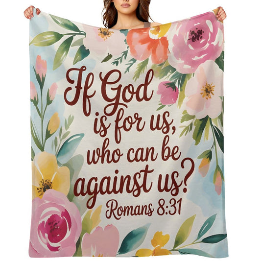 If God Is For Us Christian Flannel Throw Blanket - ClaimedbyGodDesigns