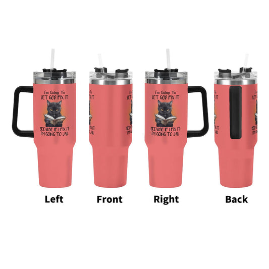 Im Going To Let God Fix It 40oz Stainless Steel Christian Tumbler Gift With Black Handle and Straw - ClaimedbyGodDesigns