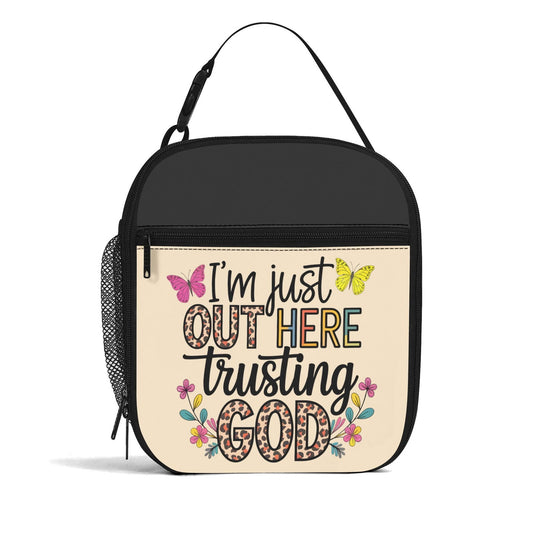 Im Out Here Trusting Him Insulated Christian Lunch Box for Kids - ClaimedbyGodDesigns