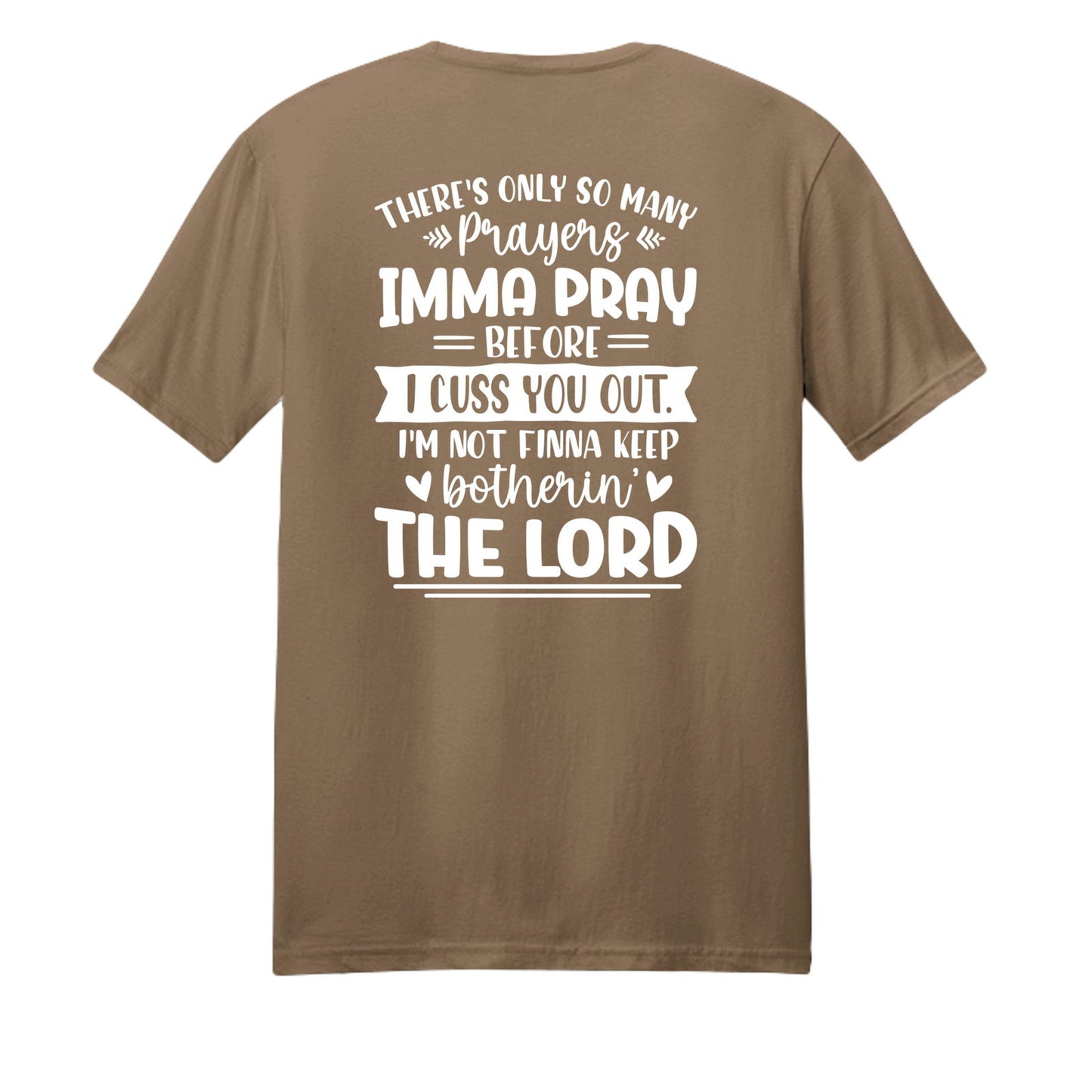 Imma Pray For You But Funny Unisex Christian T-shirt - ClaimedbyGodDesigns