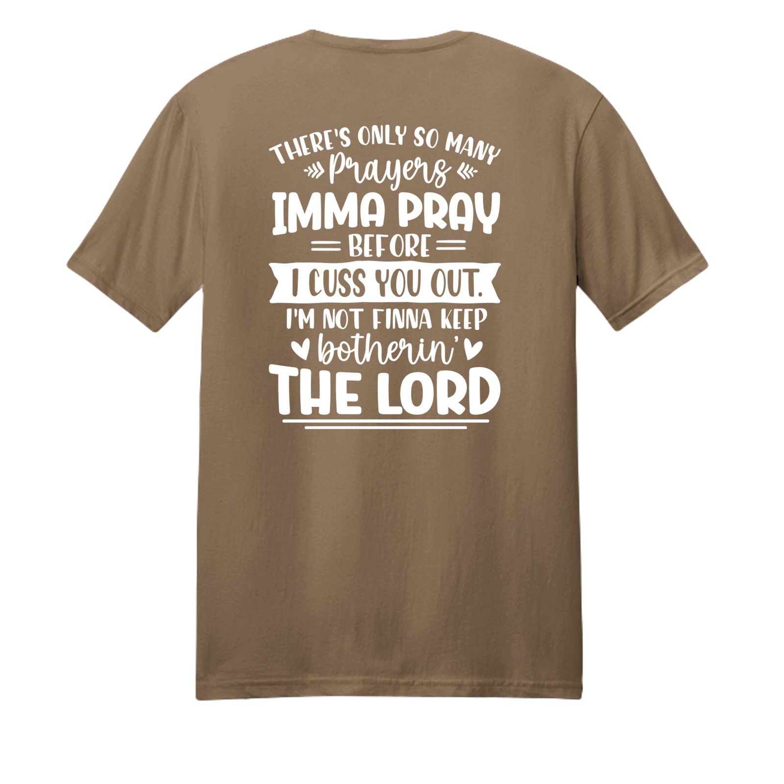 Imma Pray For You But Funny Unisex Christian T-shirt - ClaimedbyGodDesigns
