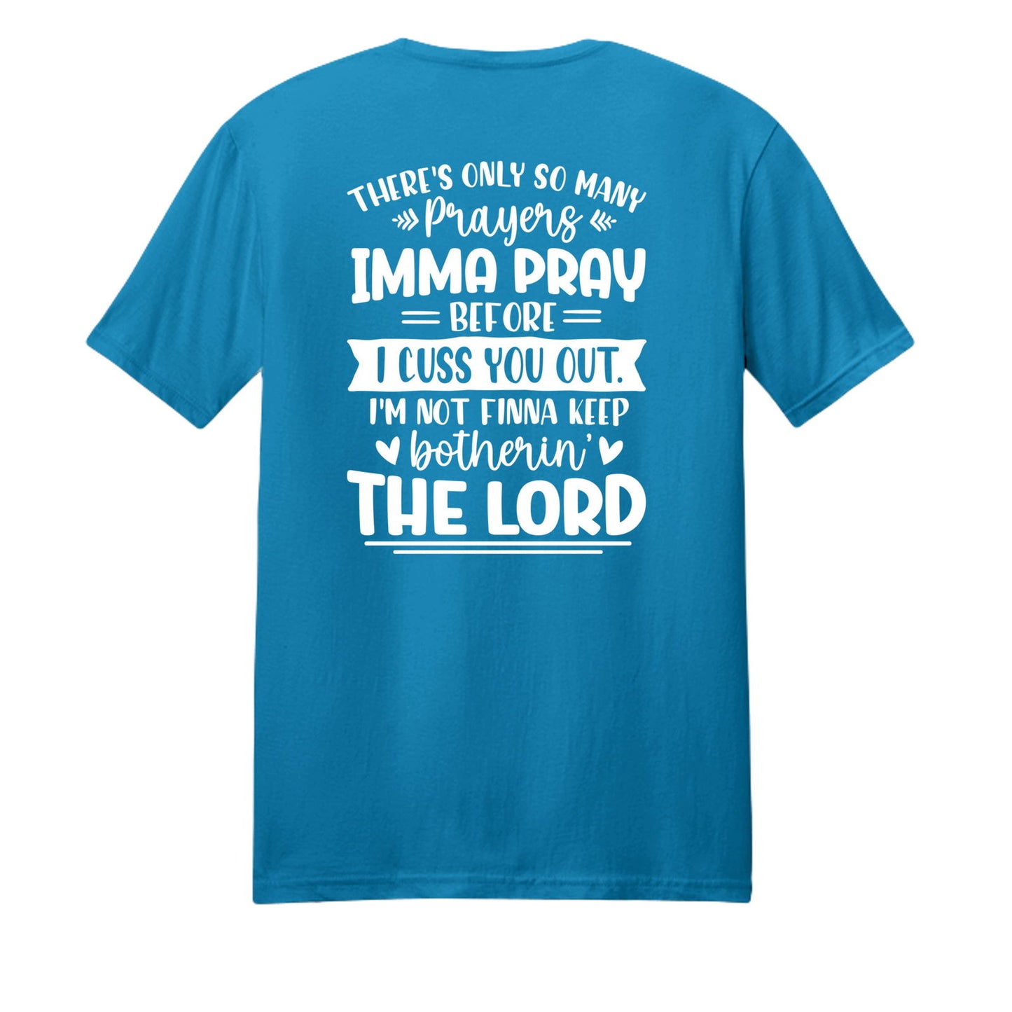 Imma Pray For You But Funny Unisex Christian T-shirt - ClaimedbyGodDesigns