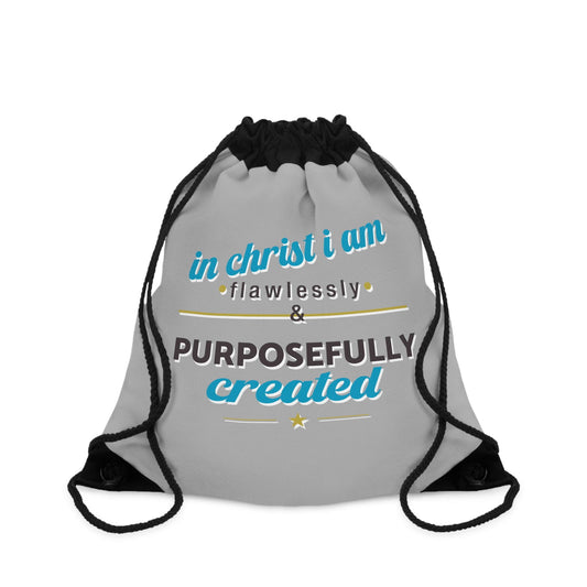In Christ I Am Flawlessly & Purposefully Created Drawstring Bag - ClaimedbyGodDesigns