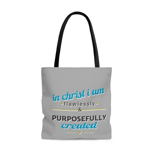 In Christ I Am Flawlessly & Purposefully Created Tote Bag - ClaimedbyGodDesigns