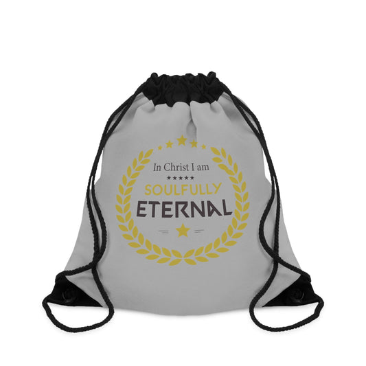 In Christ I Am Soulfully Eternal Drawstring Bag - ClaimedbyGodDesigns