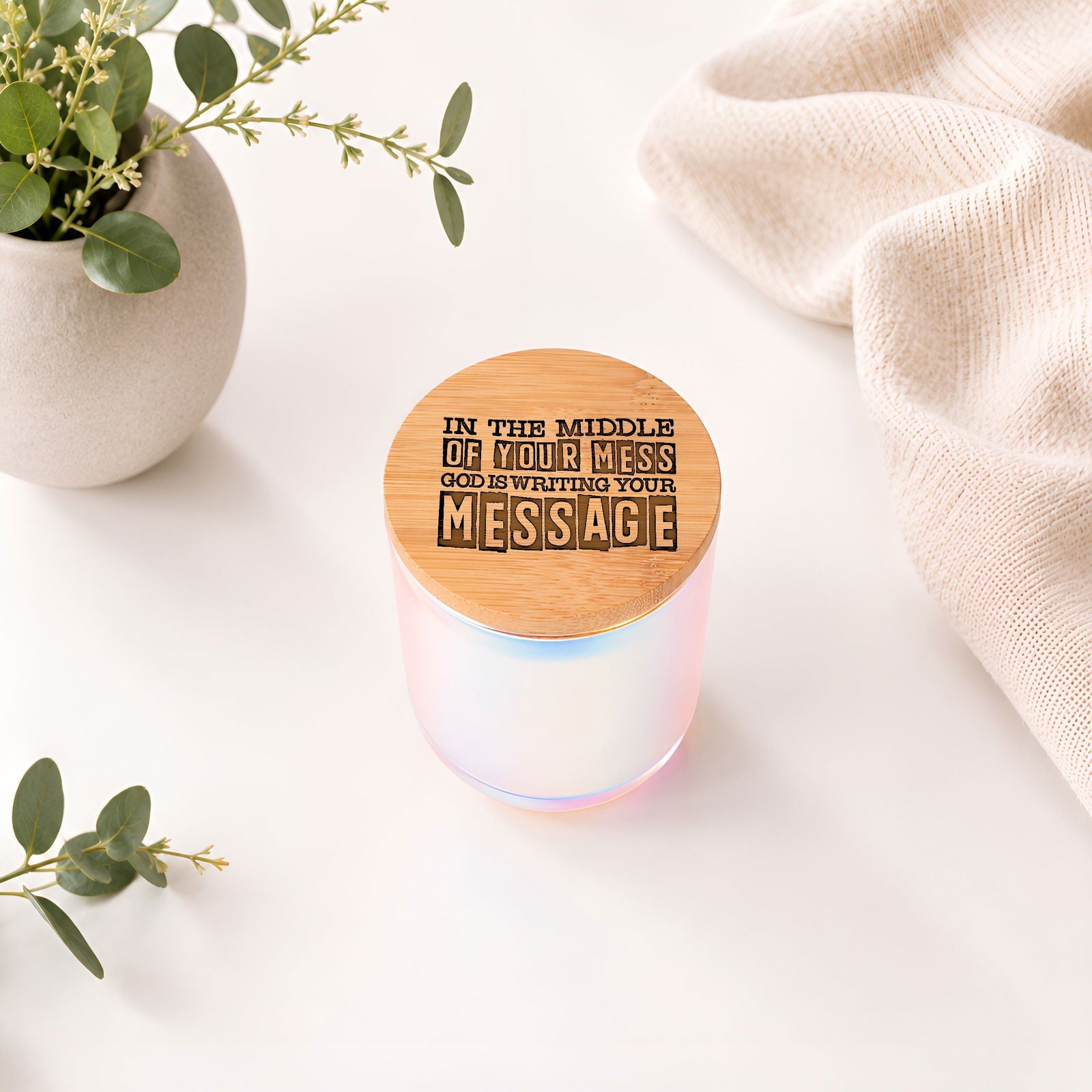 In The Middle Of Your Mess God Is Writing Your Message Luxury 14oz Christian Candle with Engraved Bamboo Lid - ClaimedbyGodDesigns