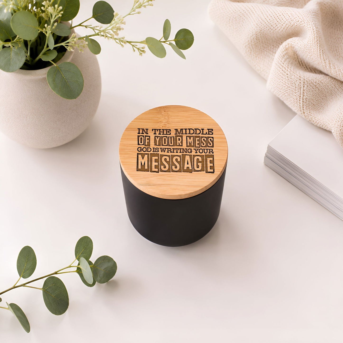 In The Middle Of Your Mess God Is Writing Your Message Luxury 14oz Christian Candle with Engraved Bamboo Lid - ClaimedbyGodDesigns