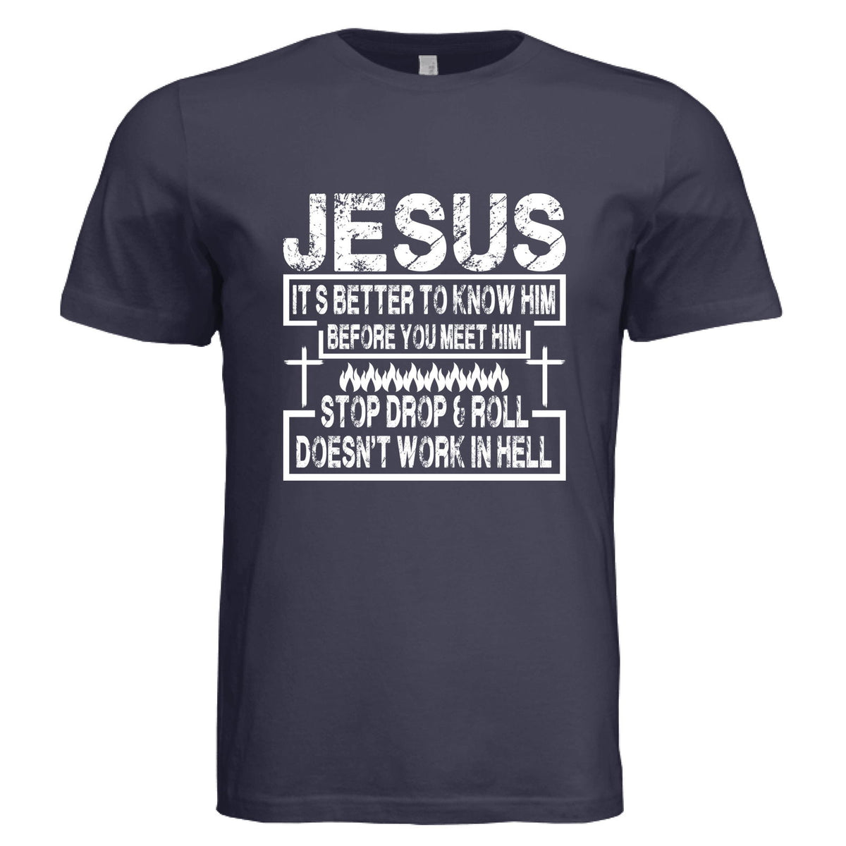 Its better to know Him Unisex Christian T-shirt - ClaimedbyGodDesigns