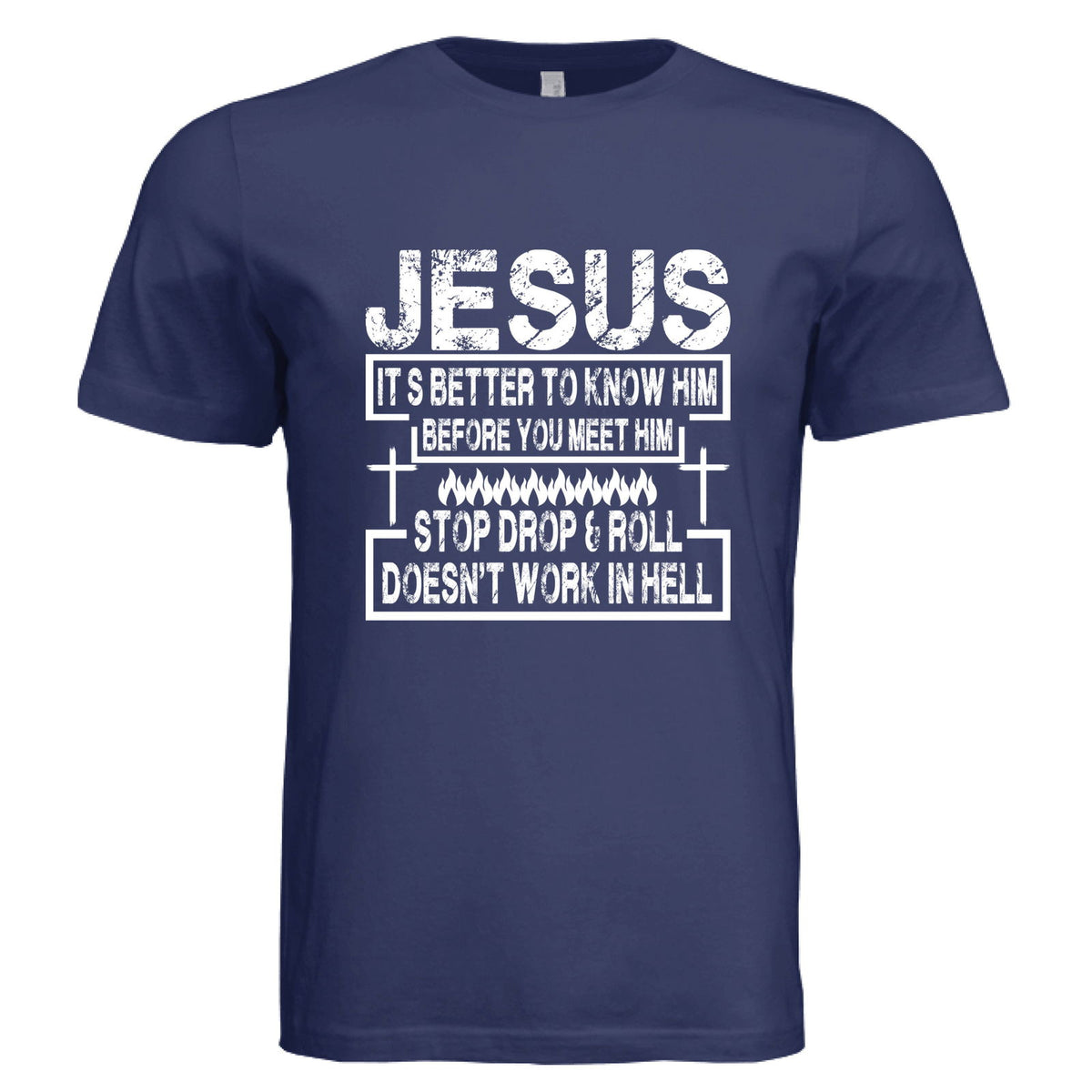Its better to know Him Unisex Christian T-shirt - ClaimedbyGodDesigns