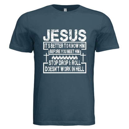 Its better to know Him Unisex Christian T-shirt - ClaimedbyGodDesigns