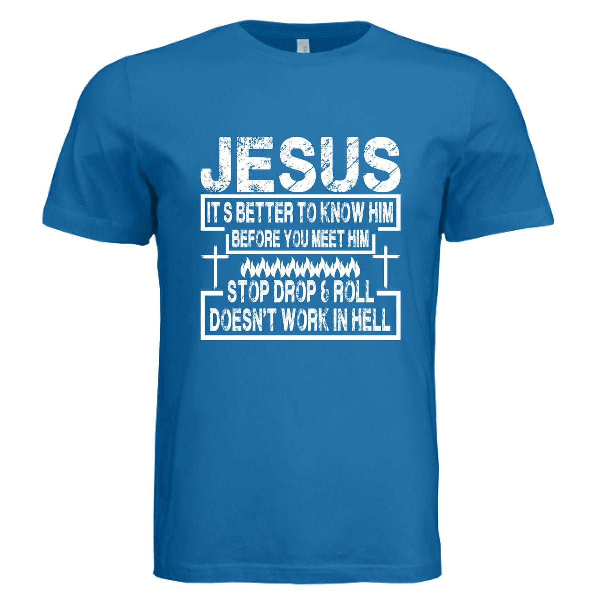 Its better to know Him Unisex Christian T-shirt - ClaimedbyGodDesigns