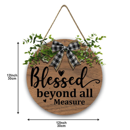 Blessed Beyond All Measure Christian Wooden Hanging Sign - ClaimedbyGodDesigns