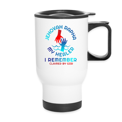 Jehovah Rapha My Healer I Remember Christian Travel Mug - ClaimedbyGodDesigns