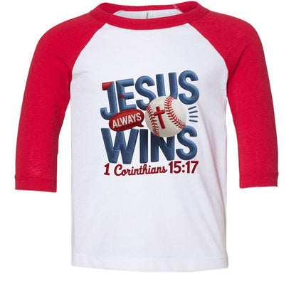 Jesus Always Wins Toddler Christian Baseball T-shirt - ClaimedbyGodDesigns