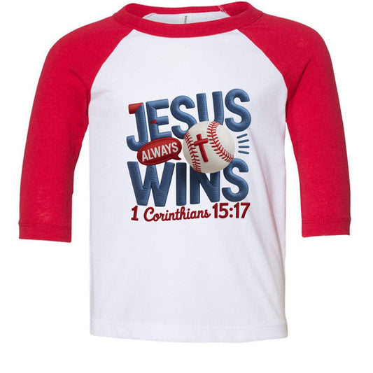 Jesus Always Wins Toddler Christian Baseball T-shirt - ClaimedbyGodDesigns