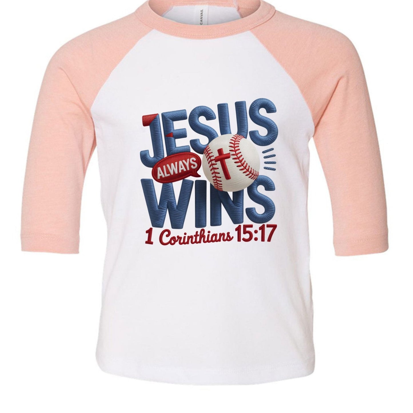 Jesus Always Wins Toddler Christian Baseball T-shirt - ClaimedbyGodDesigns
