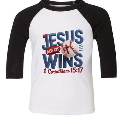 Jesus Always Wins Toddler Christian Baseball T-shirt - ClaimedbyGodDesigns