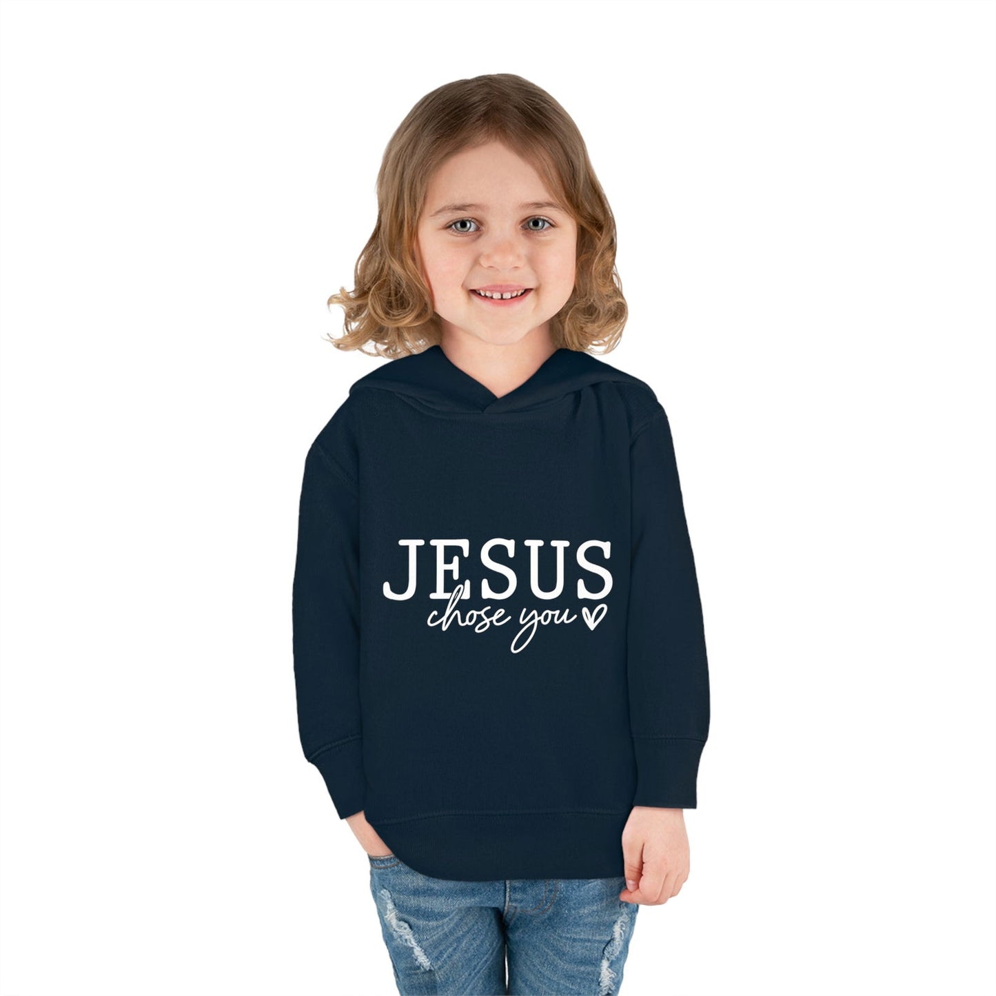 Jesus Chose You (2) Christian Toddler Pullover Fleece Hooded Sweatshirt - ClaimedbyGodDesigns