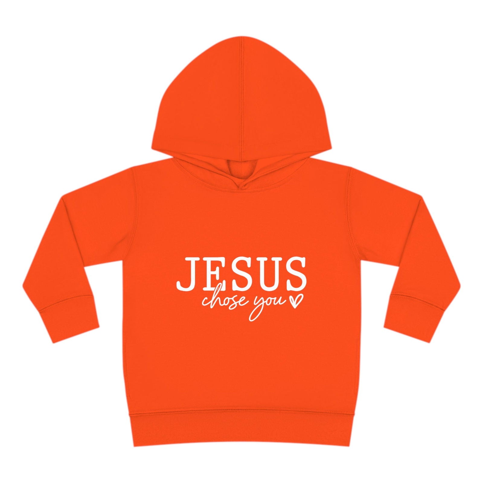 Jesus Chose You (2) Christian Toddler Pullover Fleece Hooded Sweatshirt - ClaimedbyGodDesigns
