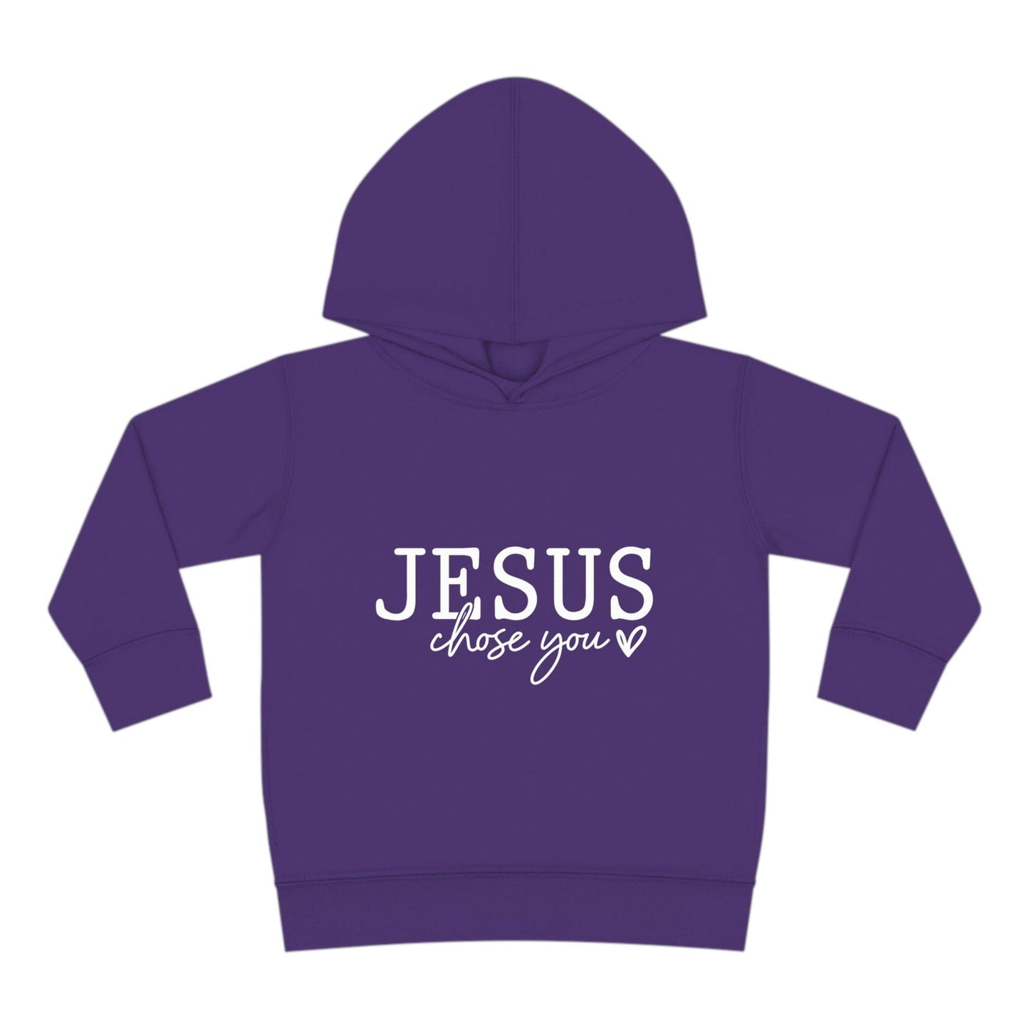 Jesus Chose You (2) Christian Toddler Pullover Fleece Hooded Sweatshirt - ClaimedbyGodDesigns