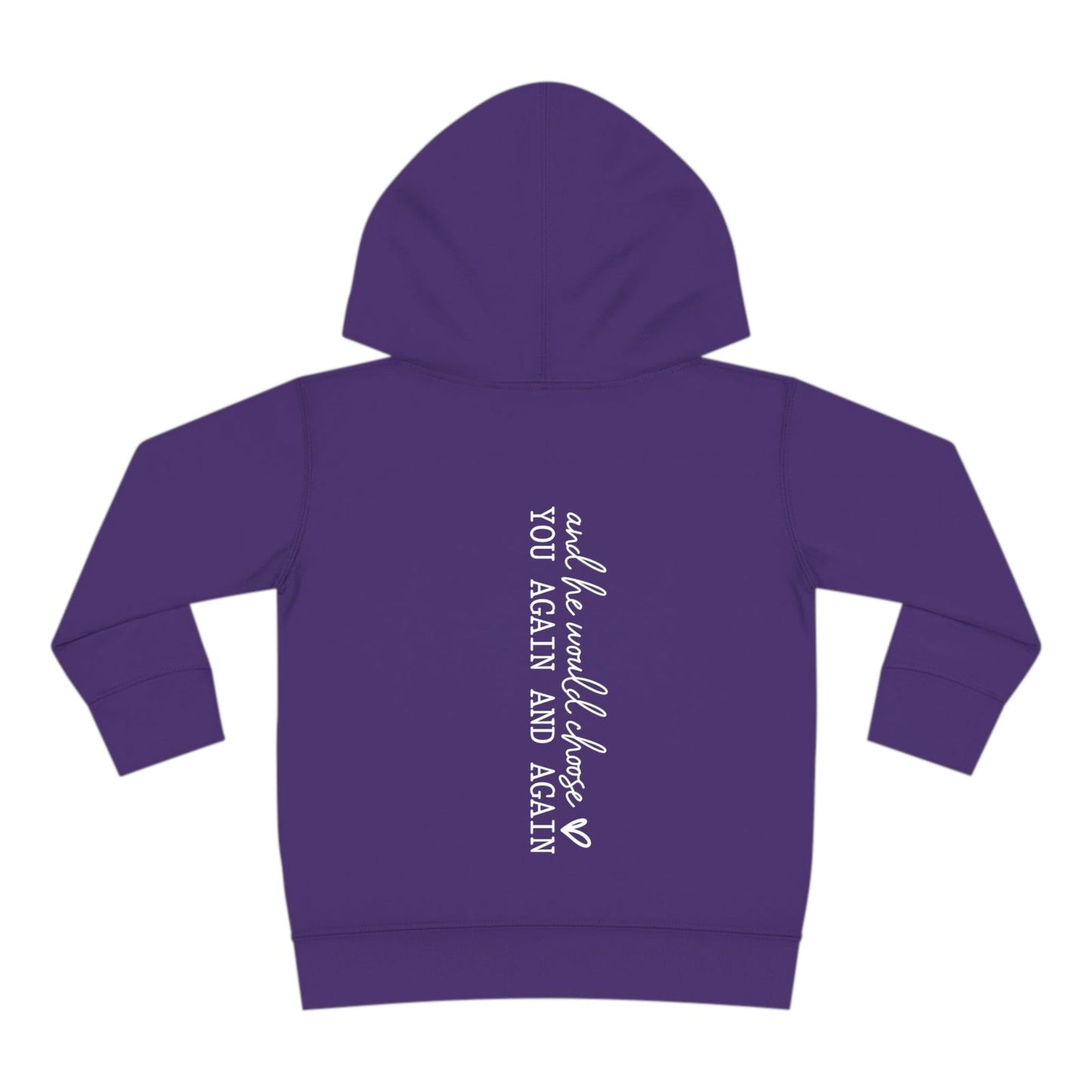 Jesus Chose You (2) Christian Toddler Pullover Fleece Hooded Sweatshirt - ClaimedbyGodDesigns