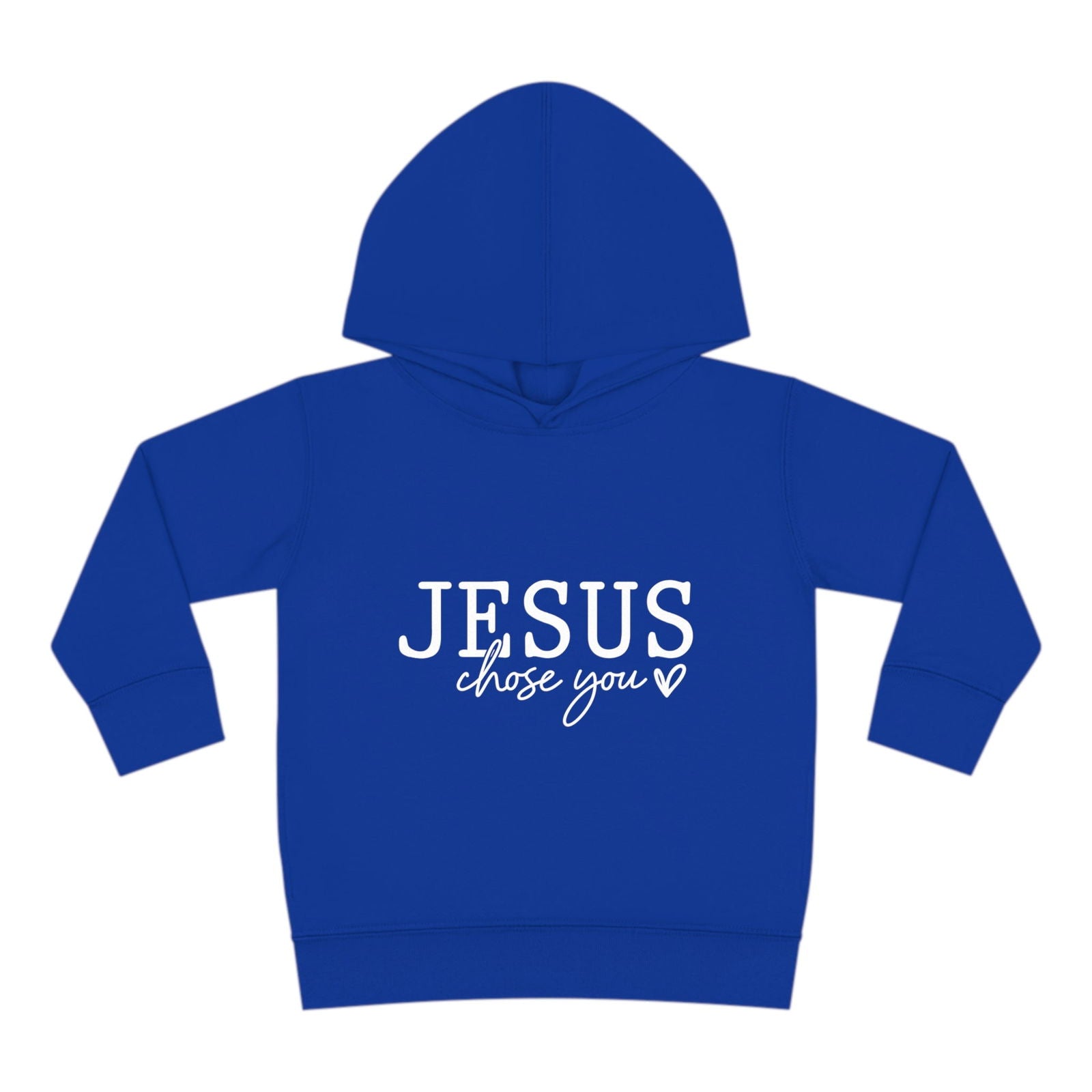 Jesus Chose You (2) Christian Toddler Pullover Fleece Hooded Sweatshirt - ClaimedbyGodDesigns