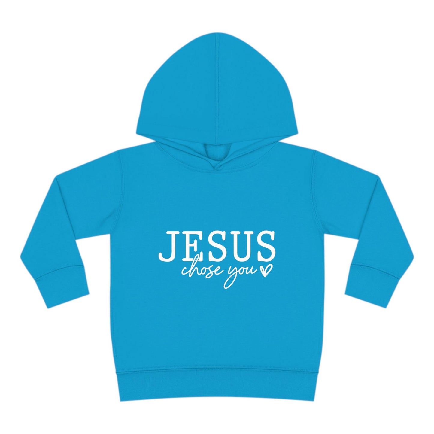 Jesus Chose You (2) Christian Toddler Pullover Fleece Hooded Sweatshirt - ClaimedbyGodDesigns