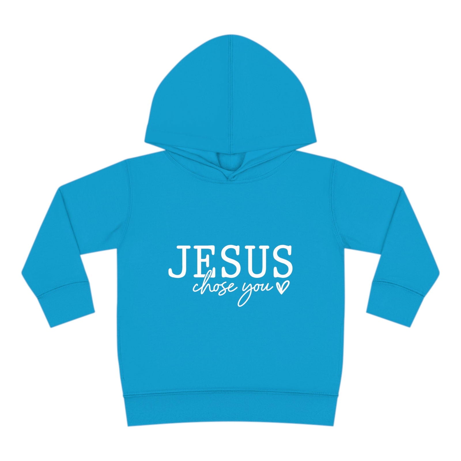 Jesus Chose You (2) Christian Toddler Pullover Fleece Hooded Sweatshirt - ClaimedbyGodDesigns