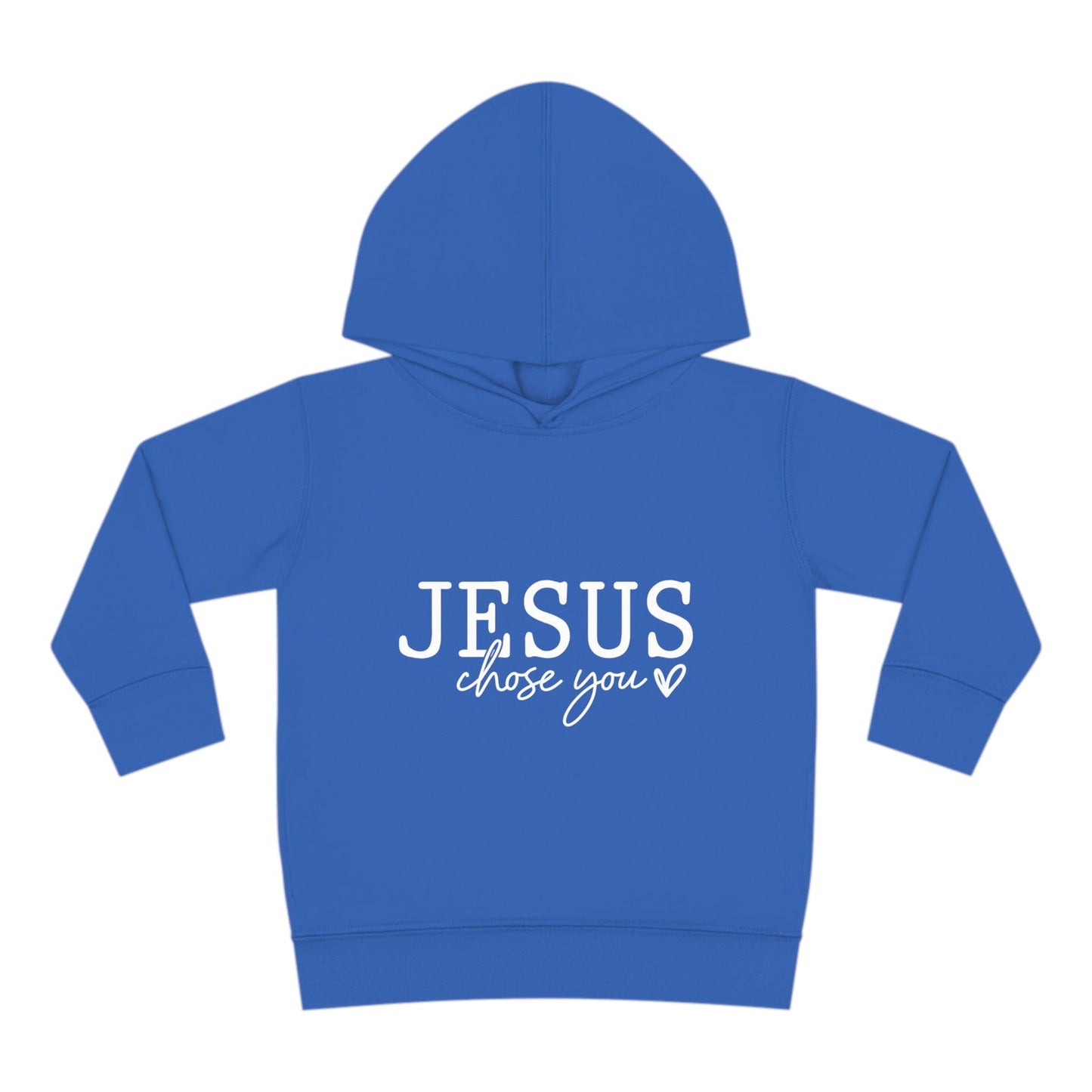 Jesus Chose You (2) Christian Toddler Pullover Fleece Hooded Sweatshirt - ClaimedbyGodDesigns
