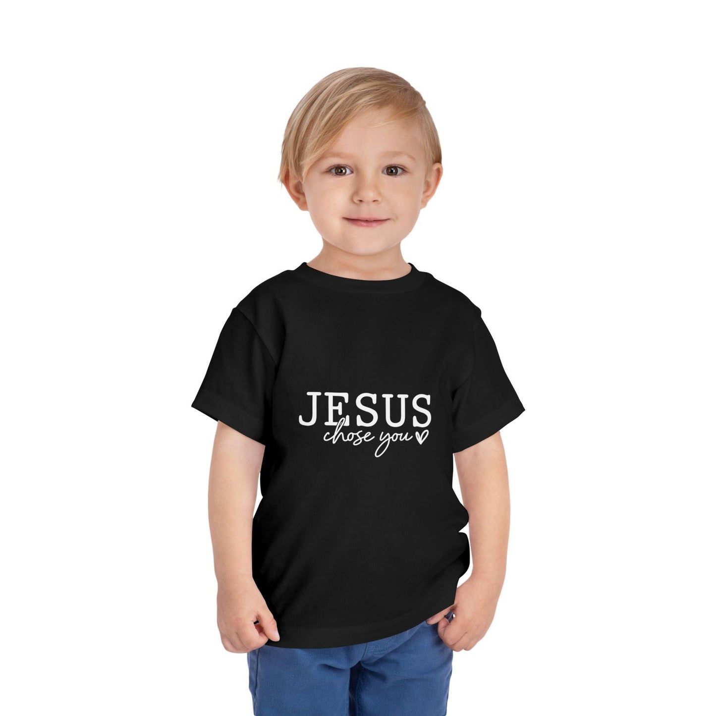 Jesus Chose You (2) Christian Toddler T-Shirt - ClaimedbyGodDesigns