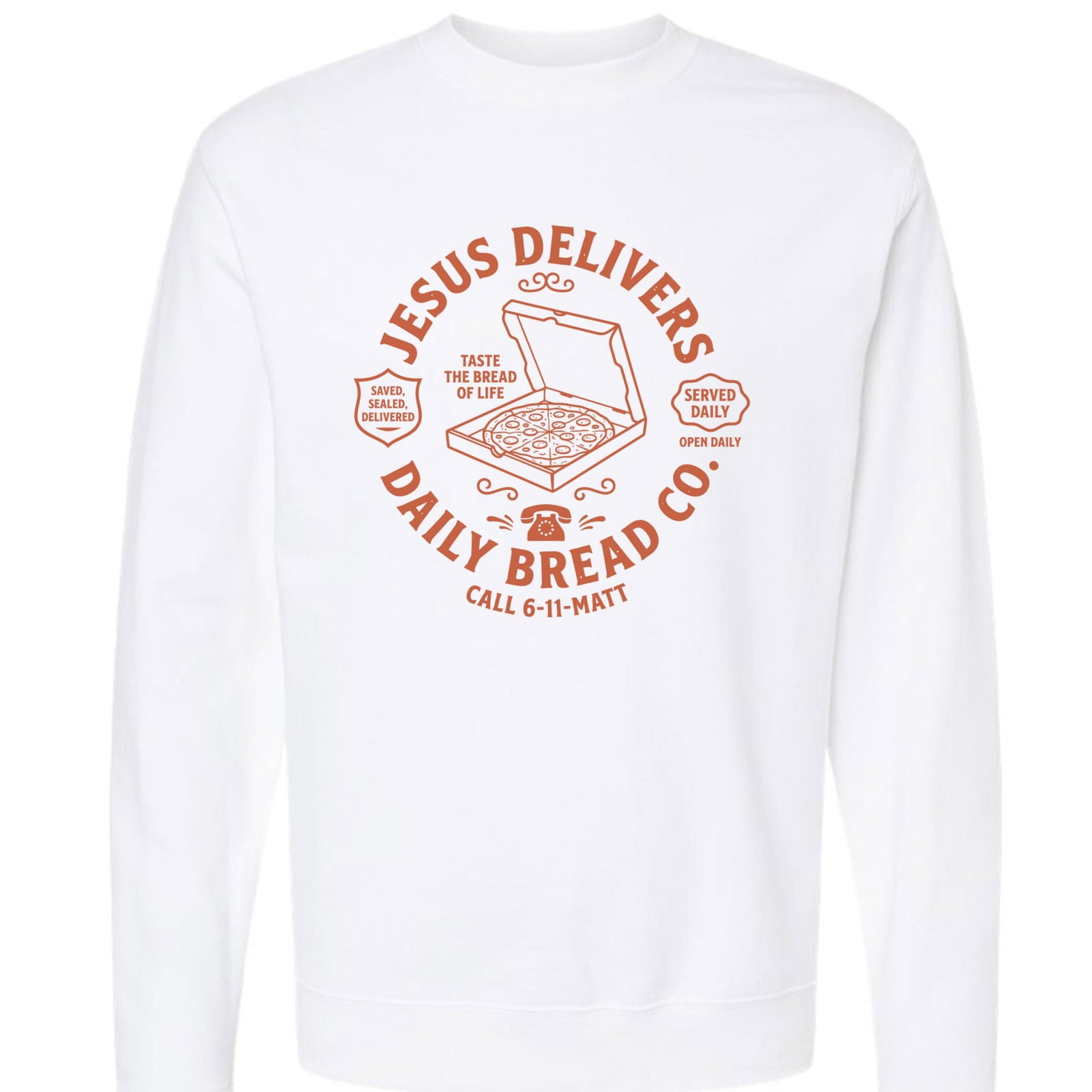 Jesus Delivers Daily Bread Unisex Christian Pullover Sweatshirt - ClaimedbyGodDesigns