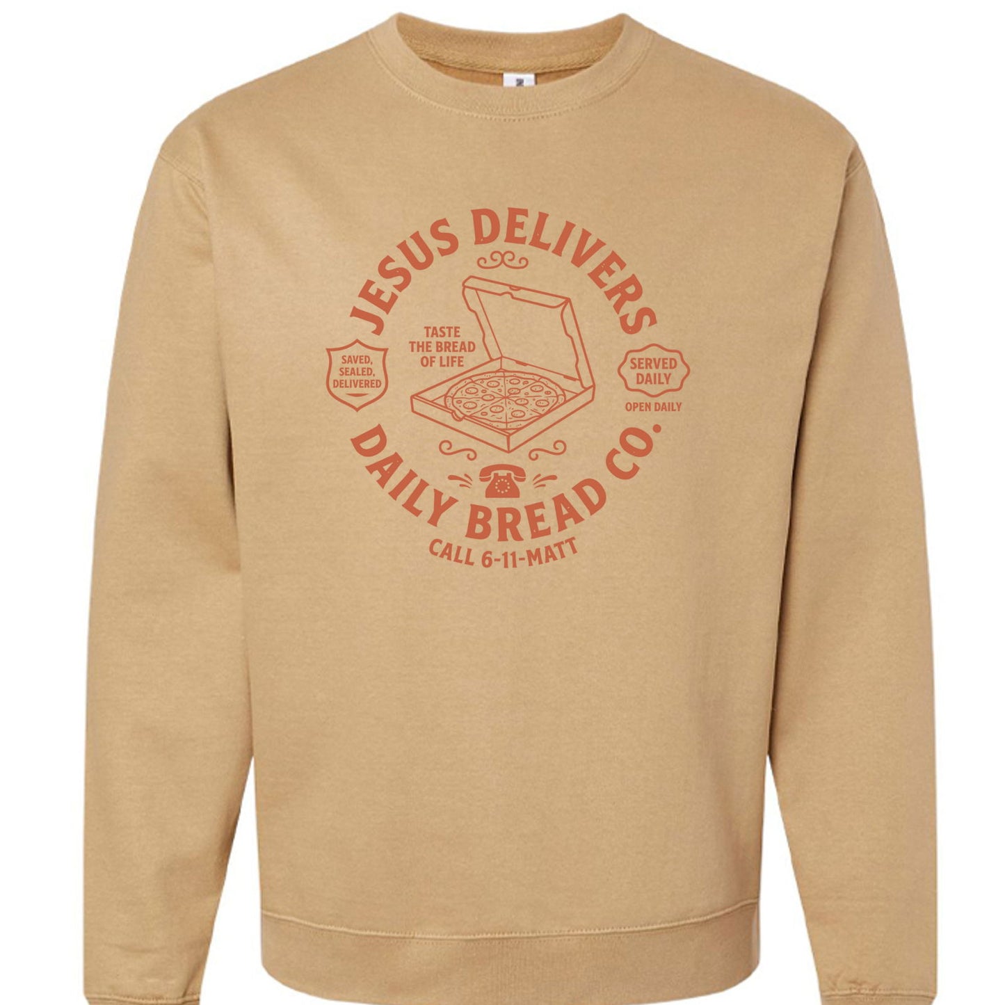 Jesus Delivers Daily Bread Unisex Christian Pullover Sweatshirt - ClaimedbyGodDesigns