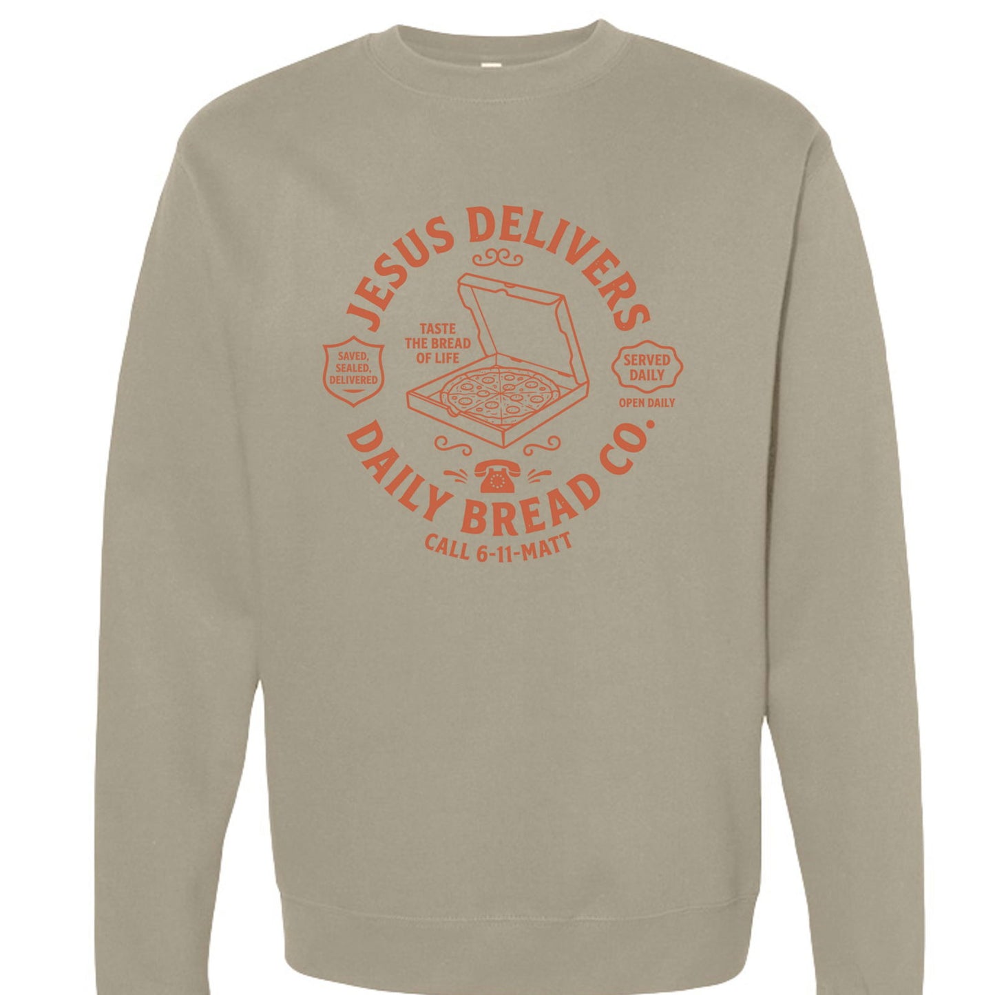 Jesus Delivers Daily Bread Unisex Christian Pullover Sweatshirt - ClaimedbyGodDesigns