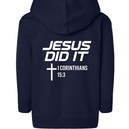 Jesus Did It Toddler Christian Fleece Full-Zip Hooded Sweatshirt - ClaimedbyGodDesigns