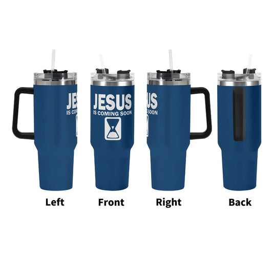Jesus Is Coming Soon 40oz Stainless Steel Christian Tumbler Gift With Black Handle and Straw - ClaimedbyGodDesigns