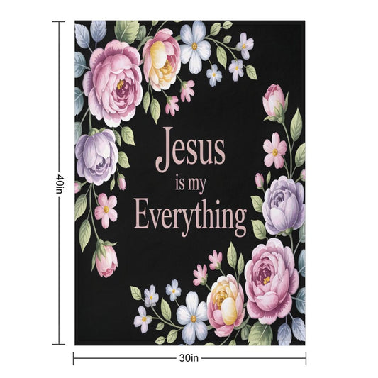 Jesus Is My Everything Christian Flannel Throw Blanket - ClaimedbyGodDesigns